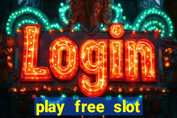 play free slot machines no download