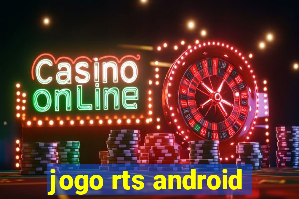 jogo rts android