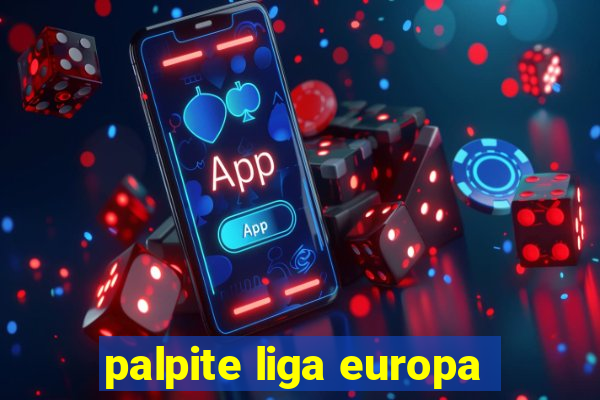 palpite liga europa