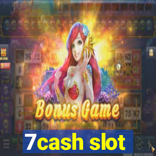 7cash slot