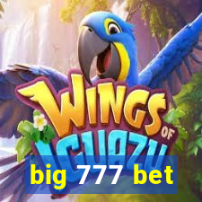 big 777 bet