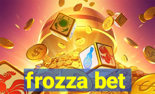 frozza bet