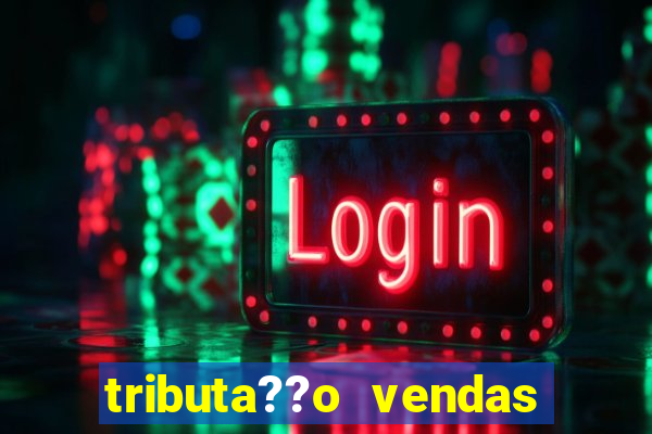 tributa??o vendas do hotmart