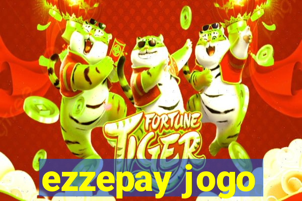 ezzepay jogo