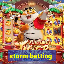 storm betting