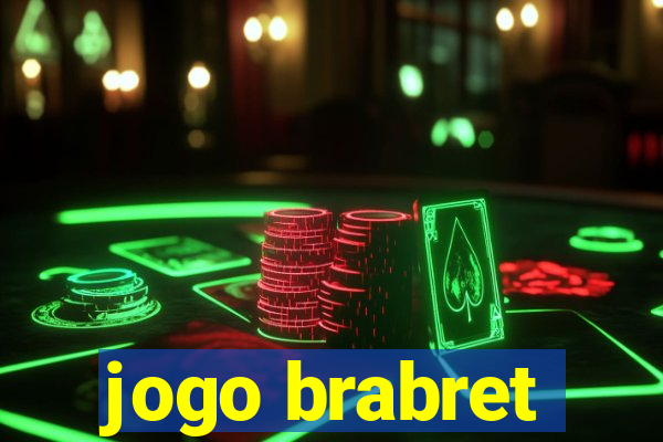 jogo brabret