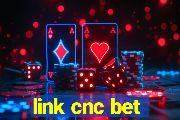 link cnc bet