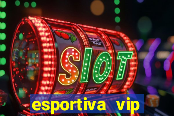 esportiva vip baixar aplicativo