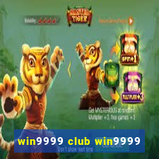 win9999 club win9999