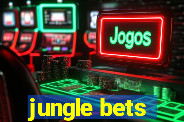 jungle bets