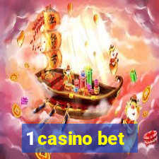 1 casino bet