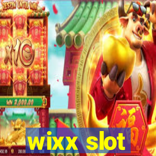 wixx slot