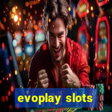 evoplay slots