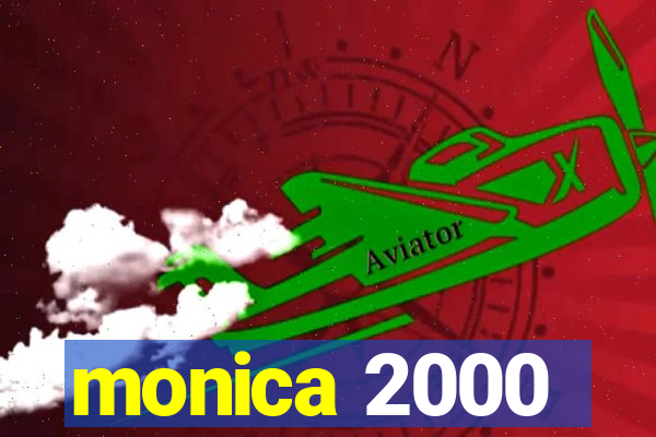 monica 2000