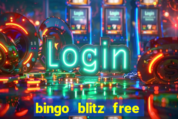 bingo blitz free credits 2022