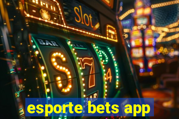 esporte bets app