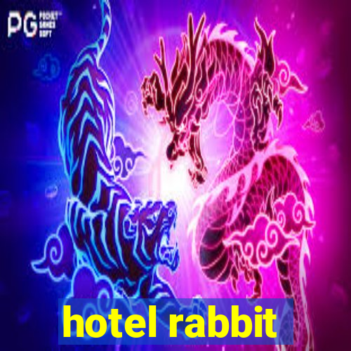 hotel rabbit