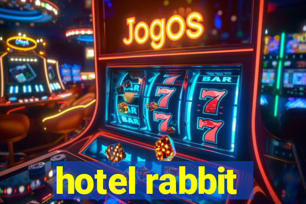 hotel rabbit