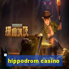 hippodrom casino