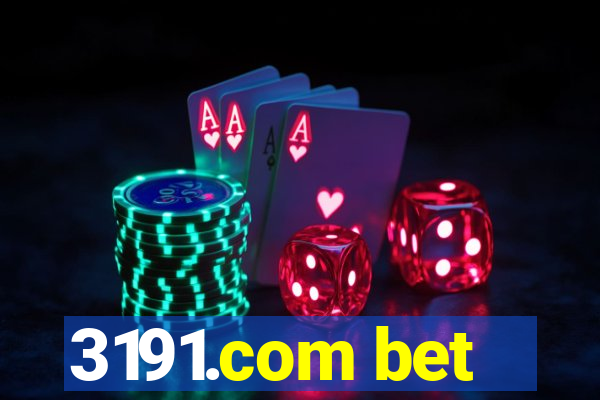 3191.com bet