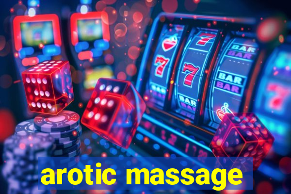 arotic massage