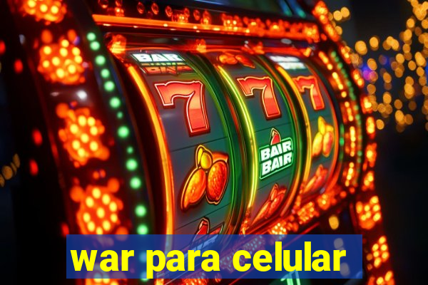 war para celular