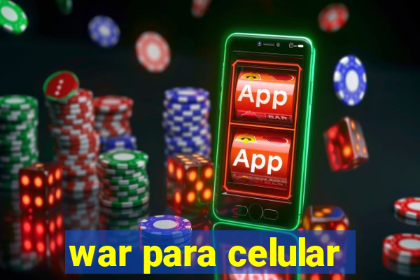 war para celular