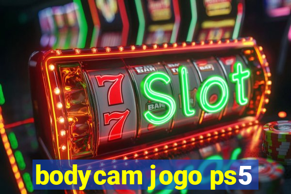 bodycam jogo ps5