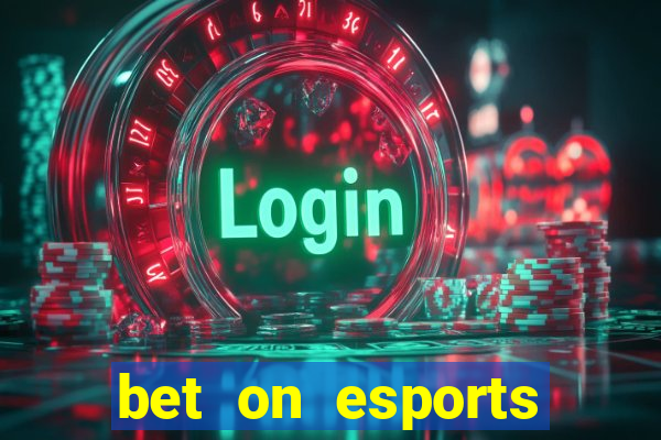 bet on esports league of legends