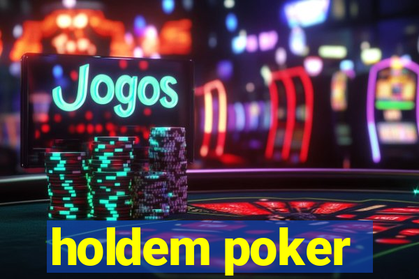 holdem poker