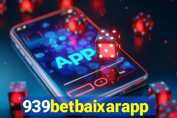 939betbaixarapp