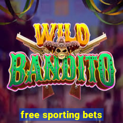 free sporting bets