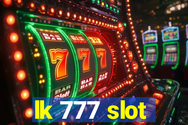 lk 777 slot