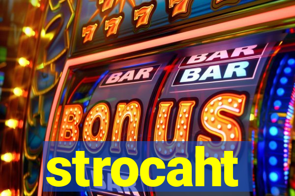 strocaht