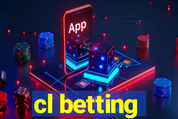 cl betting