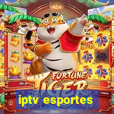 iptv esportes