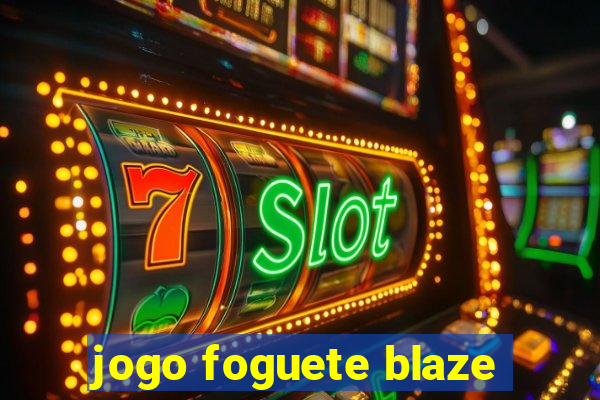 jogo foguete blaze