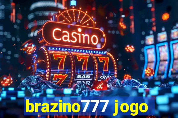 brazino777 jogo