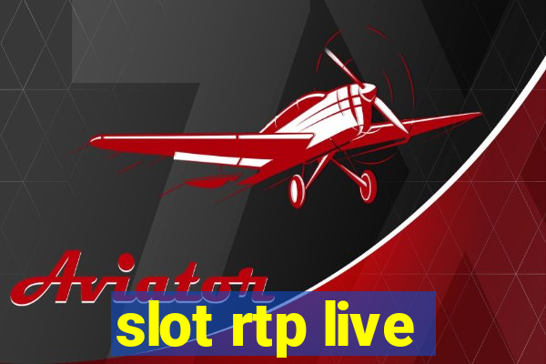 slot rtp live