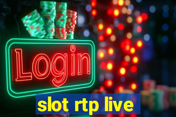 slot rtp live