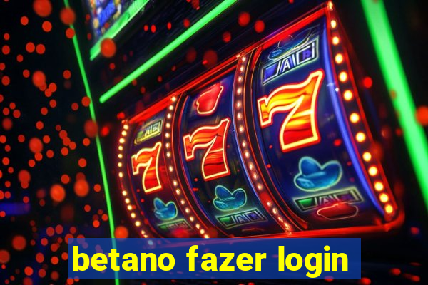 betano fazer login