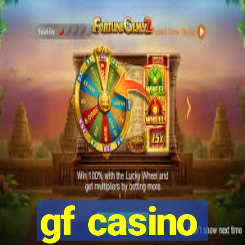 gf casino