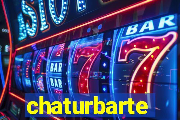 chaturbarte