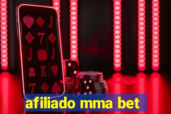 afiliado mma bet