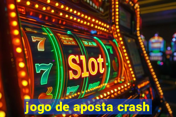 jogo de aposta crash