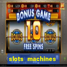 slots machines games free