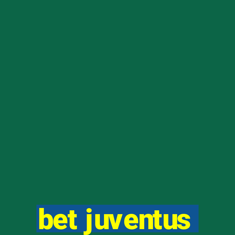 bet juventus