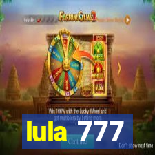 lula 777