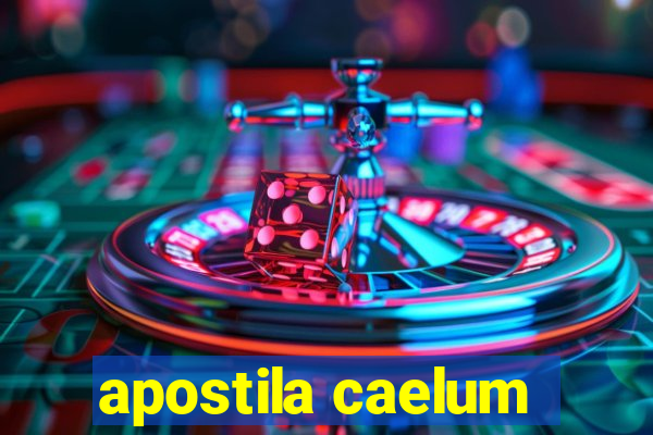 apostila caelum