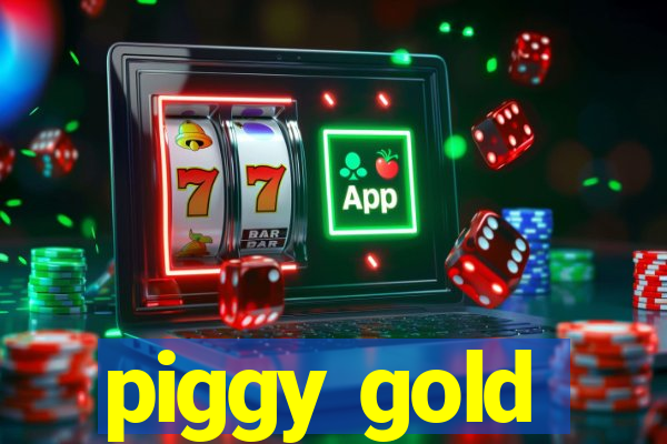 piggy gold